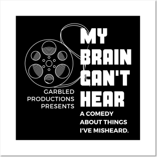 Brain Can't Hear - Auditory Processing Disorder Posters and Art